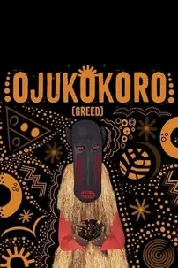 watch-Ojukokoro: Greed