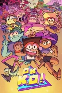 watch-OK K.O.! Let’s Be Heroes