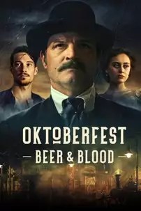 watch-Oktoberfest: Beer and Blood