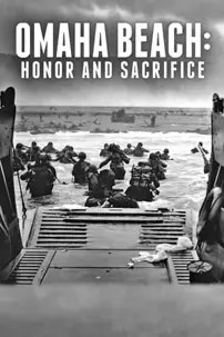 watch-Omaha Beach: Honor and Sacrifice