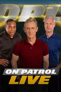 watch-On Patrol: Live