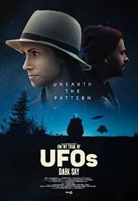 watch-On the Trail of UFOs: Dark Sky