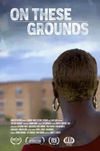 watch-On These Grounds