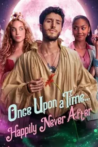 watch-Once Upon a Time… Happily Never After