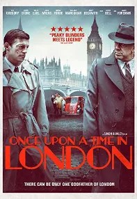 watch-Once Upon a Time in London