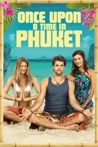 watch-Once Upon A Time in Phuket