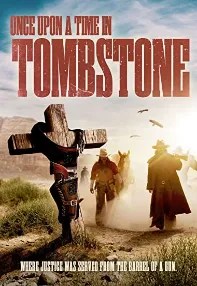 watch-Once Upon a Time in Tombstone