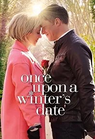 watch-Once Upon a Winter’s Date