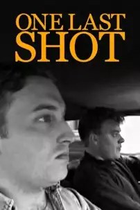 watch-One Last Shot