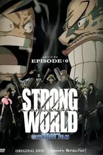 watch-One Piece Film: Strong World
