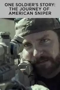 watch-One Soldier’s Story: The Journey of American Sniper