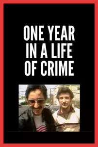 watch-One Year in a Life of Crime