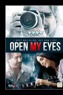 watch-Open My Eyes