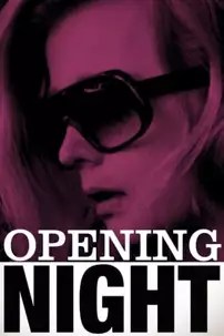 watch-Opening Night