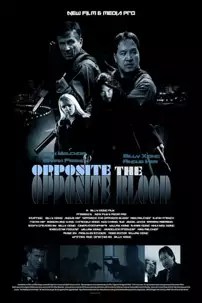 watch-Opposite The Opposite Blood