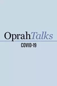 watch-Oprah Talks COVID-19