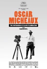 watch-Oscar Micheaux – The Superhero of Black Filmmaking