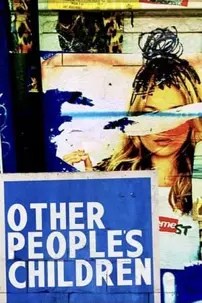 watch-Other People’s Children