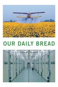 watch-Our Daily Bread