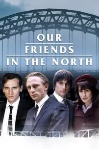 watch-Our Friends in the North