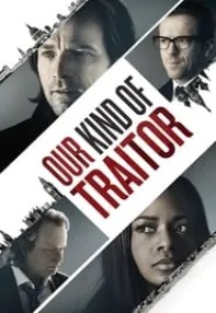 watch-Our Kind of Traitor