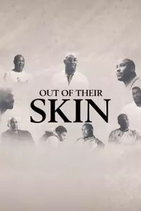 watch-Out of Their Skin