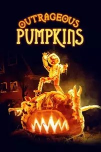 watch-Outrageous Pumpkins