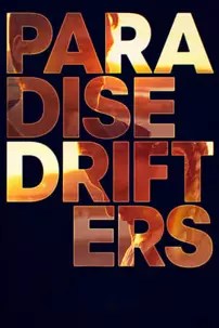 watch-Paradise Drifters