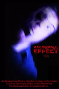 watch-Paranormal Effect