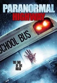 watch-Paranormal Highway