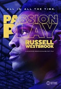 watch-Passion Play: Russell Westbrook