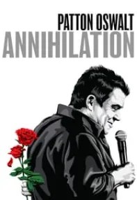 watch-Patton Oswalt: Annihilation