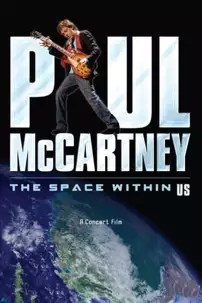 watch-Paul McCartney: The Space Within Us