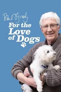 watch-Paul O’Grady: For the Love of Dogs