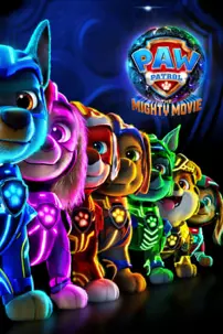 watch-PAW Patrol: The Mighty Movie