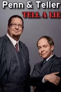 watch-Penn & Teller Tell a Lie