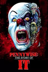 watch-Pennywise: The Story of IT