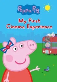watch-Peppa Pig: My First Cinema Experience