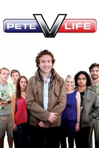 watch-Pete versus Life