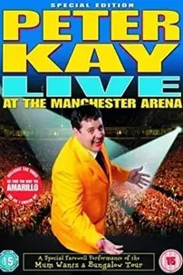 watch-Peter Kay: Live at the Manchester Arena