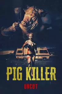 watch-Pig Killer