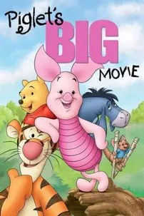 watch-Piglet’s Big Movie