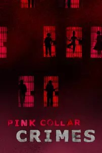 watch-Pink Collar Crimes