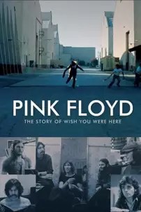 watch-Pink Floyd : The Story of Wish You Were Here