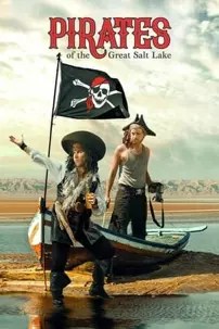 watch-Pirates of the Great Salt Lake