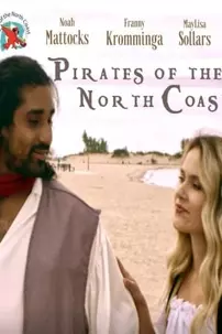 watch-Pirates of the North Coast