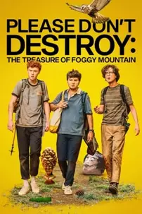 watch-Please Don’t Destroy: The Treasure of Foggy Mountain