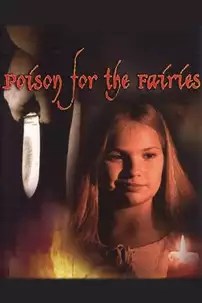 watch-Poison for the Fairies