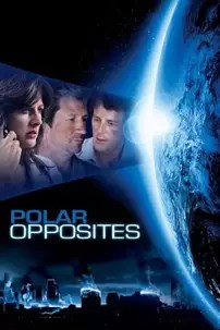 watch-Polar Opposites