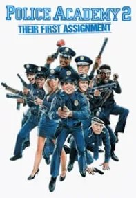 watch-Police Academy 2: Their First Assignment